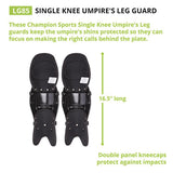 Champion Single Knee Umpire Leg Guard