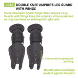 Champion Double Knee Umpire Leg Guard w/Wings
